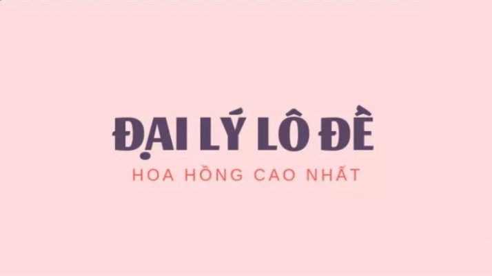 co nen lam dai ly lo de khong 2