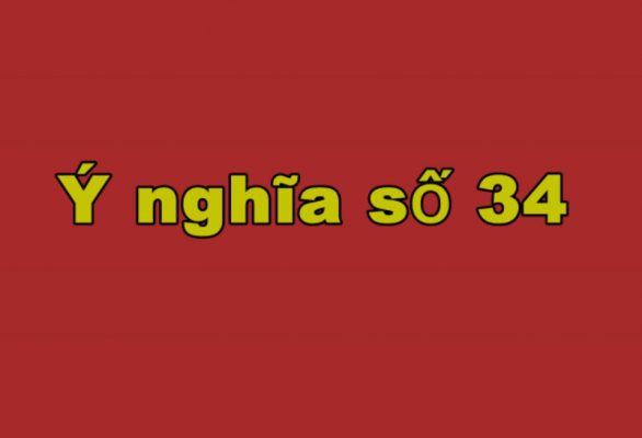 de ve 34 hom sau danh con gi