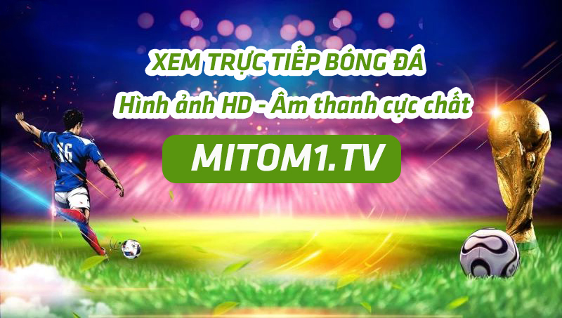 Review trang MiTom1 TV – Toàn bộ thông tin cần biết 1 mitom1 tv 0 1